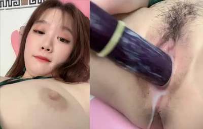 Clip Sex Cao Phi Yến Nhét Nguyên Quả Cà Tím Vào Lồn